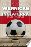Libro Curiosidades de Inglaterra en los Mundiales