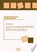 Libro Curso para la argumentación histórico-jurídica