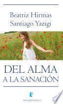 Libro De alma a la sanación