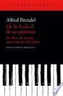 De la A a la Z de un pianista : un libro para amantes del piano