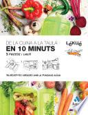 Libro De la cuina a la taula en 10 minuts