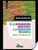 De la integración educativa a la educación inclusiva