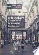 Libro De la revolución a la sociedad de consumo