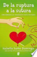 Libro De la ruptura a la sutura