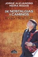 Libro De nostalgias y caminos