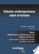 Debates contemporáneos sobre el turismo
