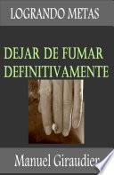 Libro Dejar de fumar definitivamente