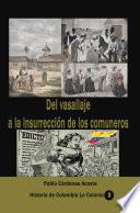 Libro Del Vasallaje a la insurrección de los comuneros