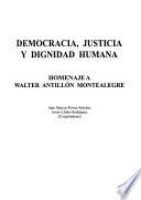 Democracia, justicia y dignidad humana