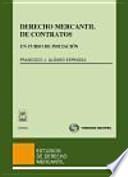 Libro Derecho Mercantil de Contratos