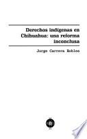 Derechos indígenas en Chihuahua
