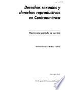 Derechos sexuales y derechos reproductivos en Centroamérica