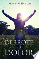 Libro Derrote su dolor