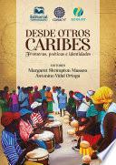 Desde otros Caribes.