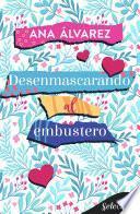 Libro Desenmascarando al embustero