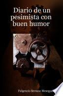 Libro Diario de Un Pesimista Con Buen Humor