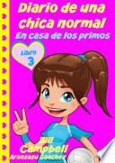 Libro Diario de una chica normal - En casa de los primos (Libro 2)