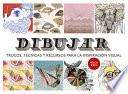 Libro Dibujar: Trucos, Técnicas Y Recursos Para La Inspiración Visual