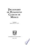 Diccionario de humanistas clásicos de México