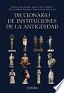Diccionario de instituciones de la antigüedad