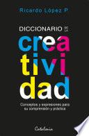 Libro Diccionario de la creatividad