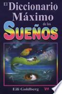 Diccionario Maximo de Los Suenos