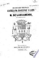 Diccionario trilingüe castellano, bascuence y latín