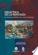 Libro Didáctica de la fantasía.