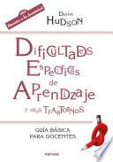 Dificultades específicas de aprendizaje y otros trastornos
