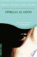 Libro Dímelo al oído