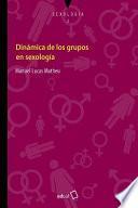 Libro Dinámica de los grupos en sexología