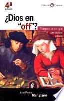 Libro ¿Dios en off?