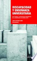 Libro Discapacidad y enseñanza universitaria