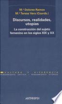Libro Discursos, realidades, utopias