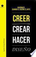 Diseñarte. Crecer, crear, hacer diseño