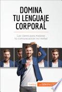 Libro Domina tu lenguaje corporal