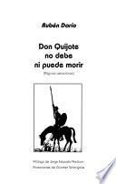 Don Quijote no debe ni puede morir