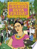 Libro ¿Dónde está Frida?