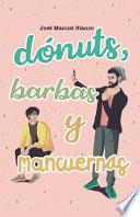 Dónuts, barbas y mancuernas