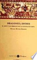 Dragones y dioses