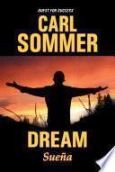 Libro Dream / Sueña Bilingual (English & Spanish)