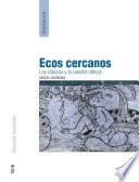 Libro Ecos cercanos: Los clásicos y la cuestión étnica