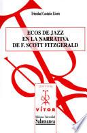 Ecos de jazz en la narrativa de F. Scott Fitzgerald