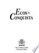 Libro Ecos de la conquista