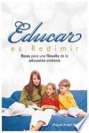 Educar es redimir