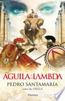 Libro El águila y la lambda