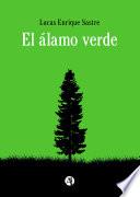 Libro El álamo verde