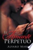 El Amante Perpetuo
