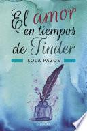 Libro El amor en tiempos de Tinder