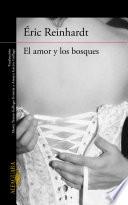 Libro El amor y los bosques